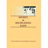 Sports and Recreation Fads