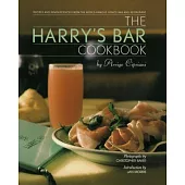 The Harry’s Bar Cookbook: Recipes and Reminiscences from the World-Famous Venice Bar and Restaurant