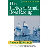 Tactics of Small Boat Racing (Revised)