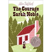 The Courage of Sarah Noble