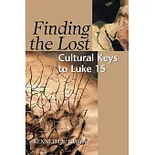 Finding the Lost: Cultural Keys to Luke 15