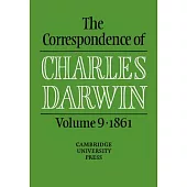 The Correspondence of Charles Darwin: Volume 9, 1861