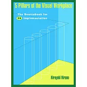 5 Pillars of the Visual Workplace