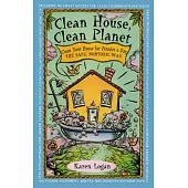 Clean House Clean Planet