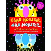 Glad Monster, Sad Monster