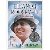 Eleanor Roosevelt: A Life of Discovery