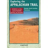 Exploring the Appalachian Trail: Hikes in the Southern Appalachians