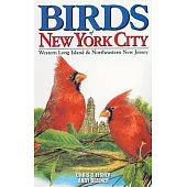 Birds of New York City: Western Long Island & Northeastern New Jersey