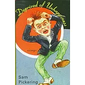 Deprived of Unhappiness