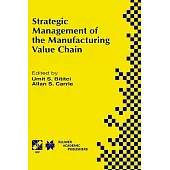 Strategic Management of the Manufacturing Value Chain
