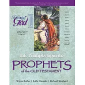 Life Principles from the Ot Prophets
