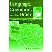 Language Cognition and the Brain P