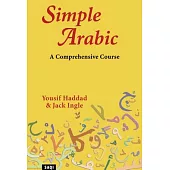 Simple Arabic: A Comprehensive Course