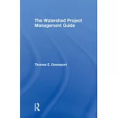 The Watershed Project Management Guide