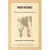 Mixed Messages: Materiality, Textuality, Missions