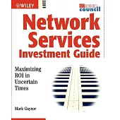 Network Services Investment Guide: Maximizing Roi in Uncertain Times