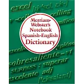 Merriam-Webster’s Notebook Spanish-English Dictionary