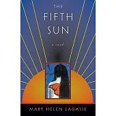 The Fifth Sun