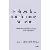 Fieldwork in Transforming Societies