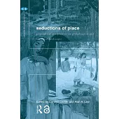 Seductions of Place