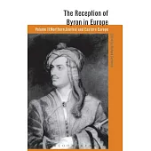 The Reception Of Byron In Europe