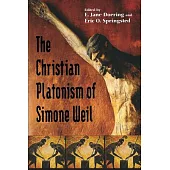 Christian Platonism of Simone Weil