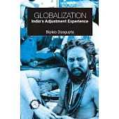 Globalisation: India’s Adjustment Experience