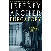 Purgatory: A Prison Diary