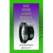 Image Sensors and Signal Processing for Digital Still Cameras