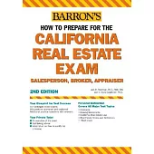 Barron’s How to Prepare for the California Real Estate Examinations: Salesperson, Broker, Appraiser