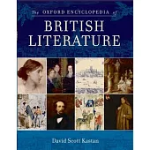 The Oxford Encyclopedia of British Literature: 5-Volume Set