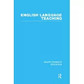 English Language Teaching: Major Themes in Education