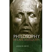 Philosophy in Late Antiquity