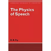 The Physics of Speech