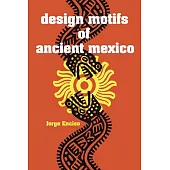 Design Motifs of Ancient Mexico