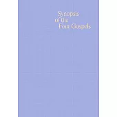 Synopsis of the Four Gospels