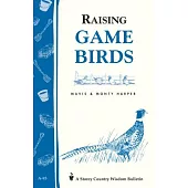 Raising Game Birds