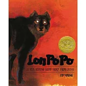 Lon Po Po: A Red-Riding Hood Story from China