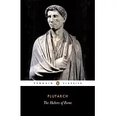 The Makers of Rome: Nine Lives