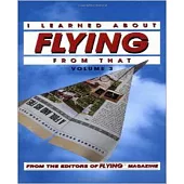 I Learned About Flying from That