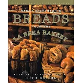 Nancy Silverton’s Breads from the LA Brea Bakery: Recipes for the Connoisseur