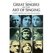 Great Singers on the Art of Singing