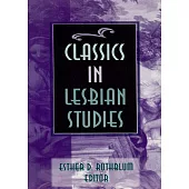 Classics in Lesbian Studies