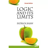 Logic and Its Limits