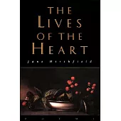 The Lives of the Heart: Poems