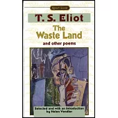 The Waste Land: And Other Poems