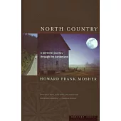 North Country: A Personal Journey Through the Borderland