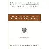 The Interpretation of Financial Statements: The Classic 1937 Edition