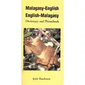 Malagasy-English, English-Malagasy: Dictionary and Phrasebook