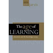The Age of Learning: Education and the Knowledge Society